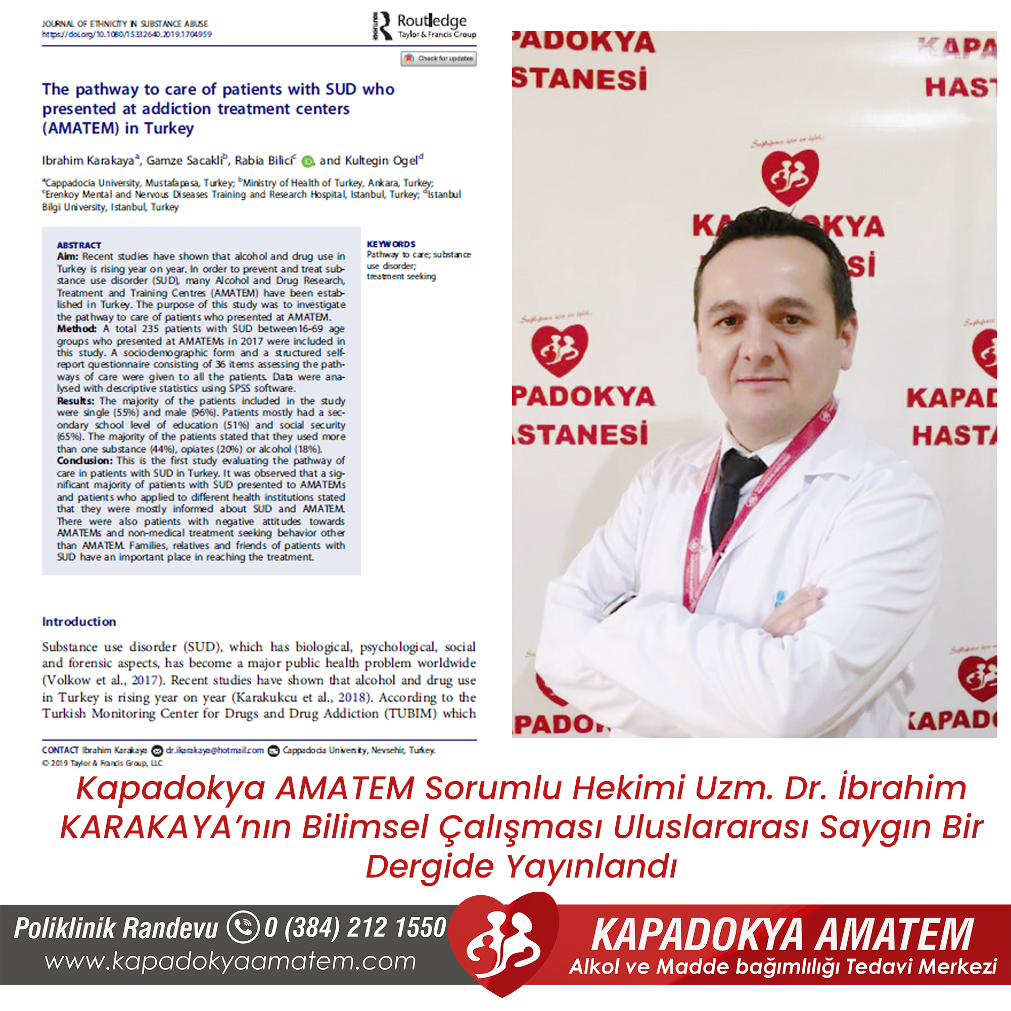 Kapadokya AMATEM Sorumlu Hekimi Uzm. Dr. İbrahim KARAKAYA’nın Bilimsel Çalışması Uluslararası Saygın Bir Dergide Yayınlandı