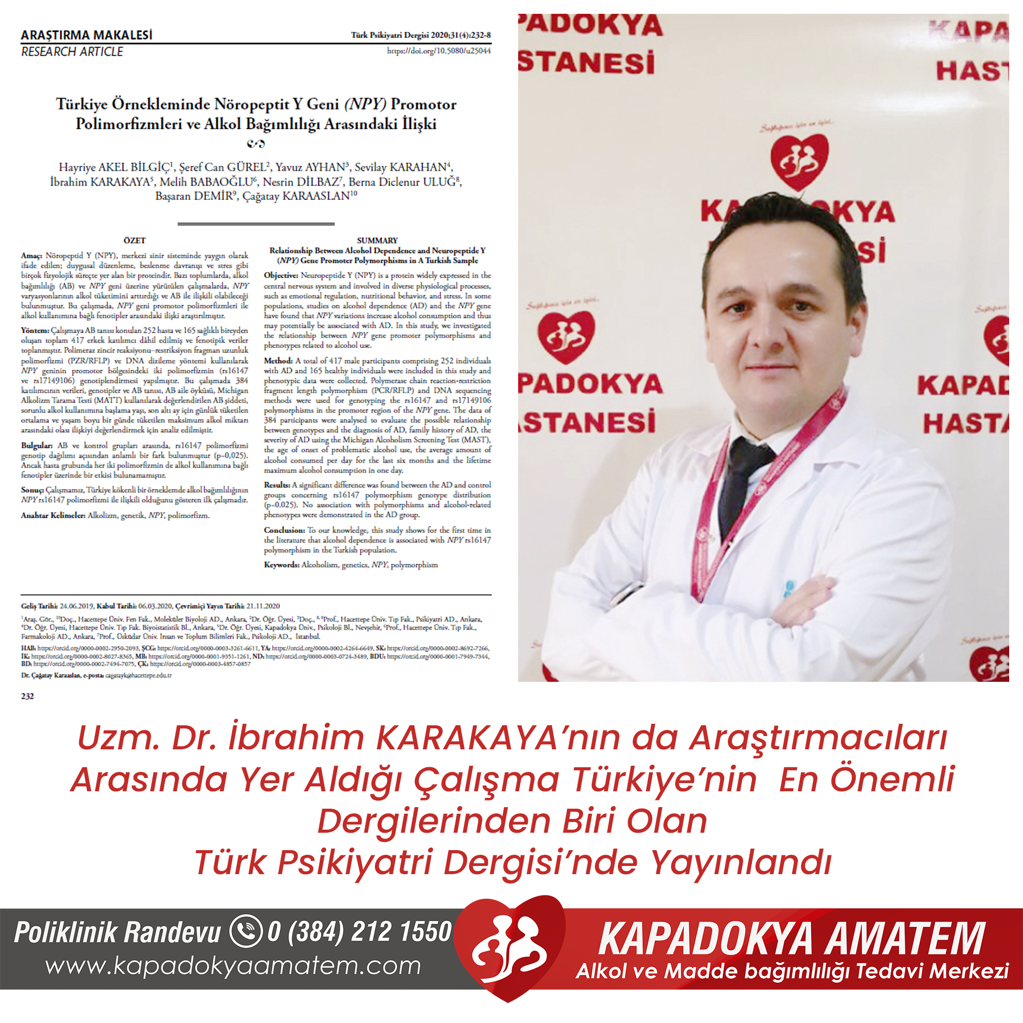 Uzm. Dr. İbrahim KARAKAYA’nın da Araştırmacıları Arasında Yer Aldığı Çalışma  Türkiye’nin En Önemli Dergilerinden Biri Olan Türk Psikiyatri Dergisi’nde Yayınlandı